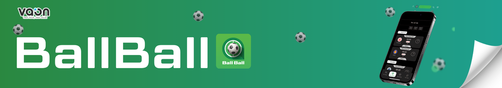 VAON ra mắt BallBall: Ứng dụng bóng đá toàn diện đầu tiên tại Việt Nam
